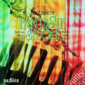 Andreas Weiss / Michiko Suzuki - Fantasiestucke: Romantic Fantasies For Clarinet And Piano cd musicale di Fantasiestücke