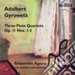 Adalbert Gyrowetz - Three Flute Quartets Op.11 Nos.1-3