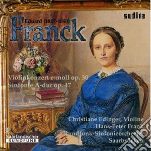 Franck Eduard - Concerto Per Violino Op.30, Sinfonia Op.47 cd musicale di Franck Eduard