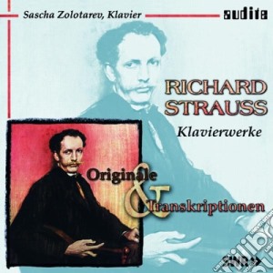Strauss Richard - Opere Per Pianoforte (originali E Trascrizioni) - Zolotarev Sascha Pf cd musicale di Strauss Richard