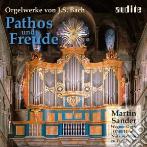 Johann Sebastian Bach - Pathos Und Freude - Opere Per Organo - Sander cd musicale di Bach Johann Sebastian