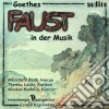 Il 'faust' Di Goethe In Musica cd