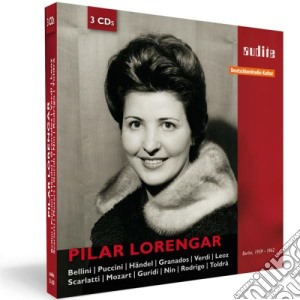 Pilar Lorengar - Antologia Delle Registrazioni Dal 1959 Al 1962(3 Cd) cd musicale di Miscellanee