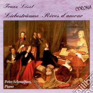 Franz Liszt - Reves D'amour / Annees De Pelerinage cd musicale di Liszt Franz