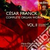 Cesar Franck - Musica Per Organo (integrale) , Vol.2 (2 Sacd) cd