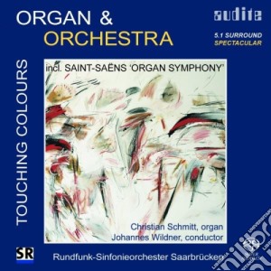 Samuel Barber / Camille Saint-Saens - Touching Colours - Toccata Festiva Per Organo E Orchestra Op.36 (Sacd) cd musicale di Barber Samuel / Saint