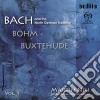 Johann Sebastian Bach / Dietrich Buxtehude / Georg Bohm - Bach And The North German Tradition (Sacd) cd