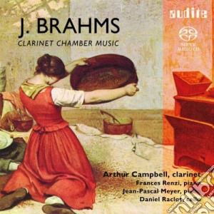 Johannes Brahms - Musica Per Clarinetto: Trio Op.114, Sonata Op.120 N.1, Op.120 N.2 (Sacd) cd musicale di Brahms Johannes