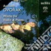 Antonin Dvorak - Opere Per Violino E Pianoforte: 4 Pezzi Romantici Op.75, Sonata Op.57 (Sacd) cd