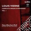 Louis Vierne - Sinfonie Per Organo (integrale), Vol.1: Prima Sinfonia Op.14 (Sacd) cd