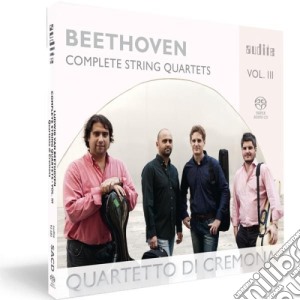 Ludwig Van Beethoven - Quartetti Per Archi (integrale) , Vol.3: Quartetto Di Cremona (Sacd) cd musicale di Beethoven Ludwig Van