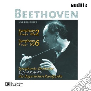 Ludwig Van Beethoven - Symphony No.2 Op.36, Symphony No.6 Op.68 cd musicale di Beethoven Ludwig Van