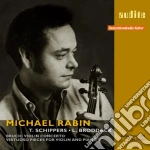 Michael Rabin Interpreta Bruch E Altri Pezzi Virtuosi- Rabin MichaelVl/lothar Broddack, Pianoforte, Rias-symphonie-orchester, Thomas Schippers cd