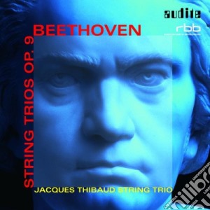 Beethoven Ludwig Van - Trio Op.9 N.1, Trio Op.9 N.2, Trio Op.9 N.3 - Jacques Thibaud String Trio cd musicale di Beethoven Ludwig Van