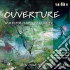 Overture - Opere Per Quartetto Di Tromboni- Munchner Posaunen Quartett cd