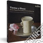 Tientos Y Glosas - Musica Iberica Per Organo E Corale Del siglo De Oro - Neu MartinOrg