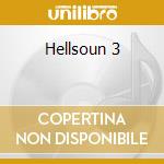 Hellsoun 3 cd