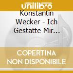 Konstantin Wecker - Ich Gestatte Mir Revolte cd
