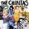 (LP Vinile) Chikitas (The) - Wrong Motel cd