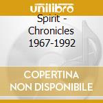 Spirit - Chronicles 1967-1992 cd