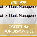 Profi-Schlank-Management - Profi-Schlank-Management cd