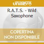 R.A.T.S. - Wild Saxophone cd