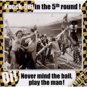 Knock Out In The 5th Round cd musicale di Various Artists