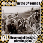 Knock Out In The 5th Round cd