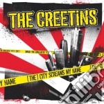 Creetins (The) - (the) City Screams My Name
