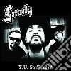 Grady - Y.u. So Shady? cd