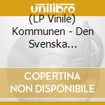 (LP Vinile) Kommunen - Den Svenska Modellen Ep (7") vinile