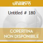 Untitled # 180 cd