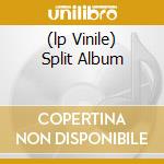 (lp Vinile) Split Album cd