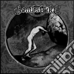 Bombstrike - Born Into This cd