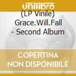 (LP Vinile) Grace.Will.Fall - Second Album lp vinile di Grace.Will.Fall