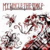 (LP Vinile) My Uncle The Wolf - The Kings Ransom (10') cd