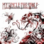 My Uncle The Wolf - The Kings Ransom cd