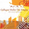 Collapse Under The Empire - Find A Place To Be Safe cd