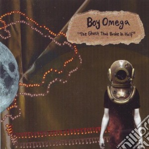 (LP Vinile) Boy Omega - The Ghost That Broke In Half lp vinile di Boy Omega