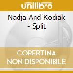 Nadja And Kodiak - Split cd