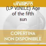 (LP VINILE) Age of the fifth sun cd