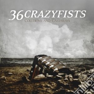 (LP Vinile) 36 Crazyfists - Collisions And Castaways lp vinile di Crazyfists 36