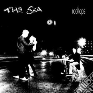 Sea (The) - Roftops cd musicale di The Sea