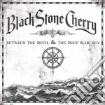 Black Stone Cherry - Between The Devil & The Deep Blue S cd
