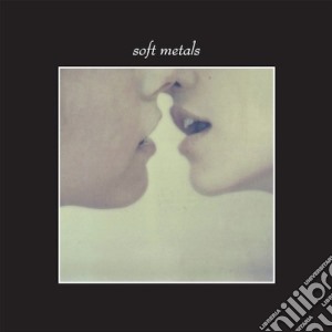 (LP Vinile) Soft Metals - Soft Metals lp vinile di Metals Soft