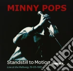 (LP Vinile) Minny Pops - Standstill To Motion vinile