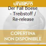Der Fall Boese - Treibstoff / Re-release cd