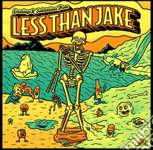 Less Than Jake - Greetings & Salutati cd musicale di Less than jake