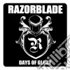 Razorblade - Days Of Glory cd