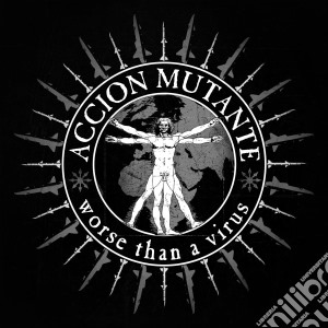 (LP Vinile) Accion Mutante - Worse Than A Virus lp vinile di Accion Mutante